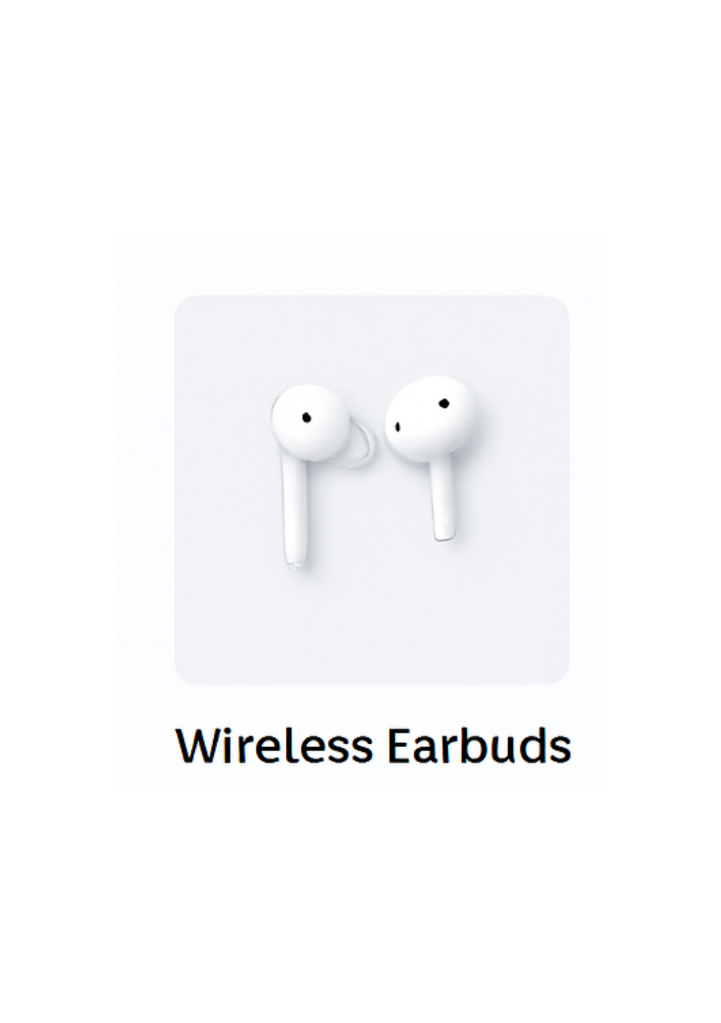 Wireless Earbuds